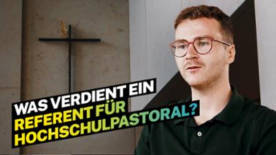 Lohnt sich das?: Was verdient ein Referent für Hochschulpastoral?