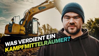 Lohnt sich das?: Was verdient ein Kampfmittelräumer?