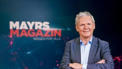 Mayrs Magazin: Wissen für alle