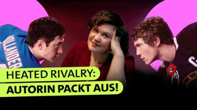 Pop Secret Stories: Heated Rivalry: Von geheimen Fantasien zum Serienhit