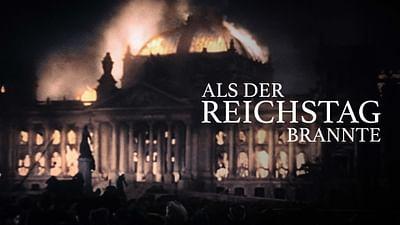 Als der Reichstag brannte