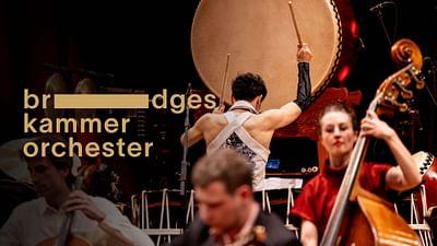 Beyond time and space: Das Bridges Kammerorchester