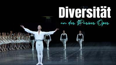 Black is beautiful: Diversität an der Pariser Oper