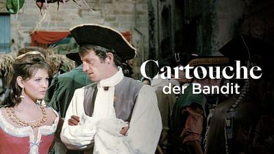 Cartouche, der Bandit