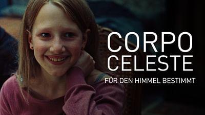 Corpo Celeste - Für den Himmel bestimmt