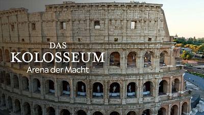 Das Kolosseum, Arena der Macht (1/2): Ein Bau der Superlative