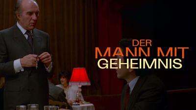 Der Mann mit Geheimnis