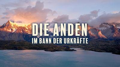 Die Anden - Im Bann der Urkräfte