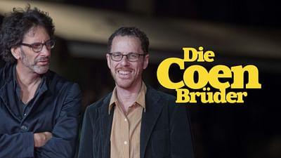 Die Coen-Brüder - Eine amerikanische Geschichte