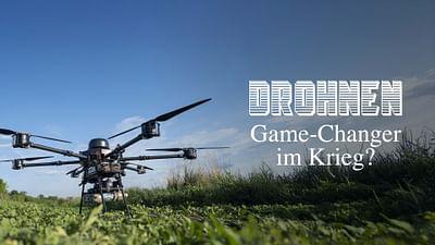 Drohnen: Game-Changer im Krieg? Drohnen: Game-Changer im Krieg?