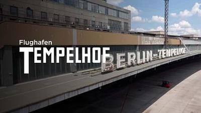 Flughafen Tempelhof: Tor zur Freiheit
