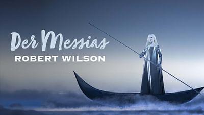 Händel: Der Messias: Hommage an Robert Wilson