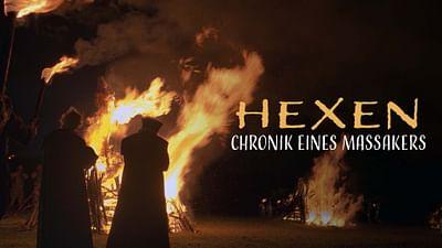 Hexen - Chronik eines Massakers