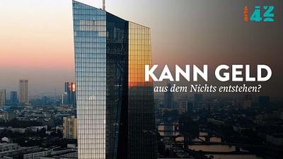 Kann Geld aus dem Nichts entstehen?: 42 - Die Antwort auf fast alles