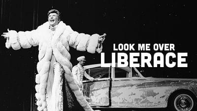 Look Me Over: Liberace