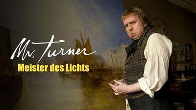 Mr. Turner - Meister des Lichts