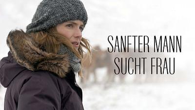 Sanfter Mann sucht Frau