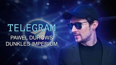 Telegram - Das dunkle Imperium von Pawel Durow