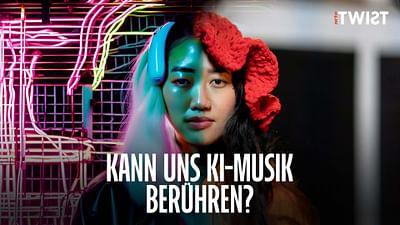 Twist: Kann uns KI-Musik berühren?