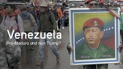 Venezuela: Pro-Maduro und nun Trump?: ARTE Reportage