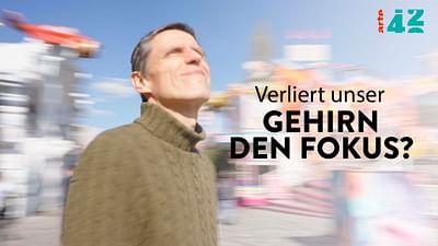 Verliert unser Gehirn den Fokus?: 42 - Die Antwort auf fast alles