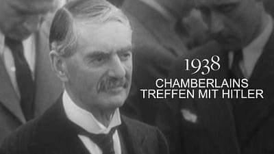 Verschollene Filmschätze: 1938. Chamberlains Treffen mit Hitler Verschollene Filmschätze: 1938. Chamberlains Treffen mit Hitler