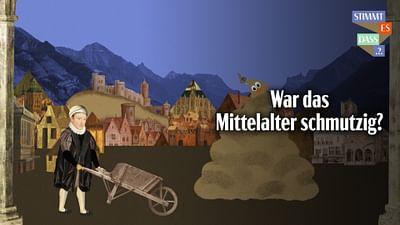 War das Mittelalter schmutzig?: Stimmt es, dass ...?
