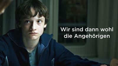 Wir sind dann wohl die Angehörigen