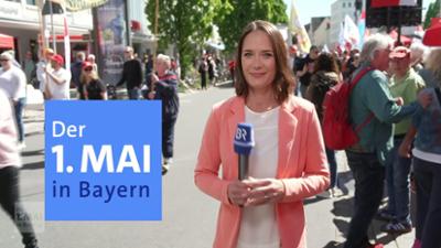 Der 1. Mai in Bayern: Der 1.Mai in Bayern