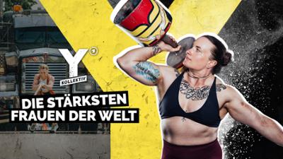 Y-Kollektiv: Strongwomen · Die stärksten Frauen der Welt