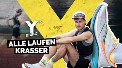 Alle laufen krasser