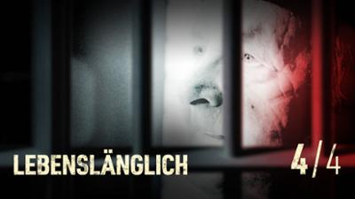 ARD Crime Time: Folge 4: Lebenslänglich (S07/E04)