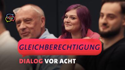 Dialog vor acht: Gleichberechtigung (8) – Was Deutschland verbindet