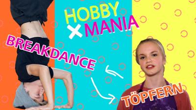 HobbyMania - Tausch mit mir dein Hobby!: Breakdance vs. Töpfern