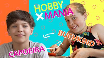 HobbyMania - Tausch mit mir dein Hobby!: Buchkind vs. Capoeira