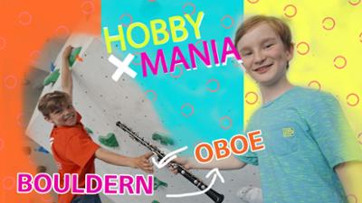 HobbyMania - Tausch mit mir dein Hobby!: Oboe vs. Bouldern