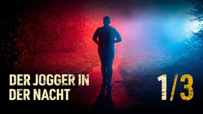Tod nach der Disco - Der Eiskeller-Fall: Folge 1: Der Jogger in der Nacht