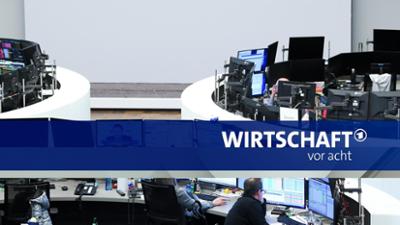 Wirtschaft vor acht: Weniger Wachstum erwartet