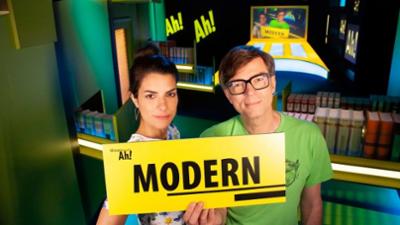 Wissen macht Ah!: Modern