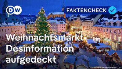 Faktencheck: Weihnachtsmärkte im Visier von Fake News