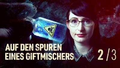 ARD Crime Time: Folge 2: Auf den Spuren eines Giftmischers: Vergiftete Suppe (S18/E02)