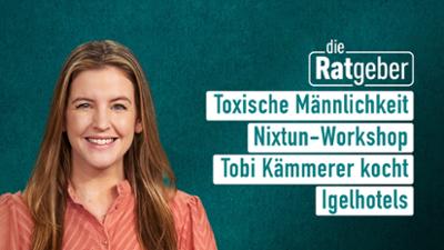 Die Ratgeber Die Ratgeber