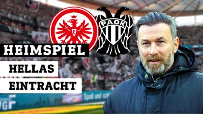 Heimspiel: Eintracht Frankfurt vor dem Spiel gegen PAOK