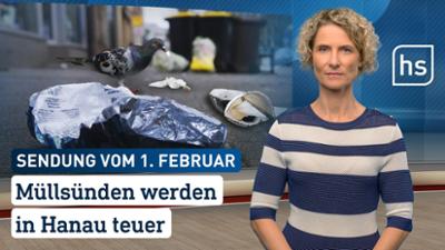 hessenschau: Müllsünden werden in Hanau teuer hessenschau vom 01.02.2026