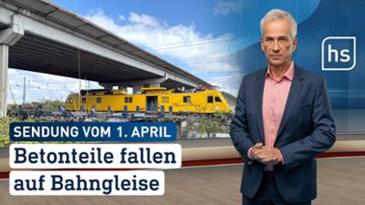 hessenschau: Betonteile fallen auf Bahngleise | hessenschau vom 01.04.2026