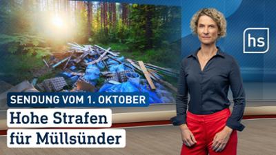hessenschau: Hohe Strafen für Mullsünder hessenschau vom 01.10.2025