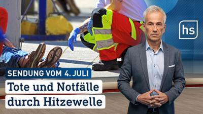 hessenschau: Tote und Notfälle durch Hitzewelle hessenschau vom 04.07.2026
