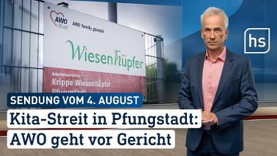 hessenschau: Kita-Streit in Pfungstadt: AWO geht vor Gericht hessenschau vom 04.08.2025 hessenschau: Kita-Streit in Pfungstadt: AWO geht vor Gericht hessenschau vom 04.08.2025
