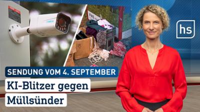 hessenschau: KI-Blitzer gegen Müllsünder hessenschau vom 04.09.2026