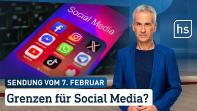 hessenschau: Grenzen für Social Media? hessenschau vom 07.02.2026